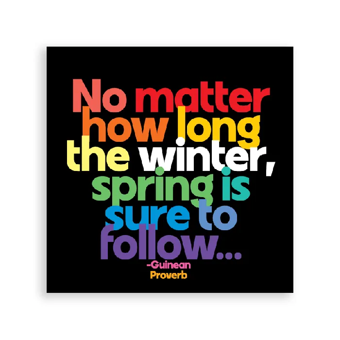 Quotable Earrings Magnets How Long The Winter Guinean Proverb